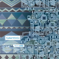 Cybertribe - Cyberthnic