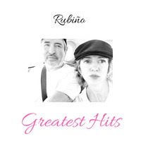 Rubiño - Greatest Hits