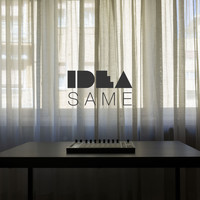 Idea - Same
