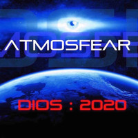 Atmosfear - 'DIOS:2020'