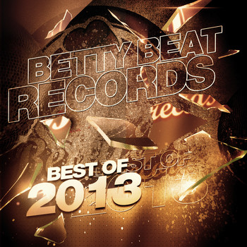 Various Artists - Betty Beat Records - Best of 2013