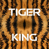 Sam Kitt - Tiger King (Explicit)