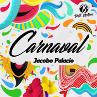 Jacobo Palacio - Carnaval
