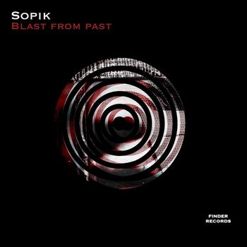 Sopik - Blast From Past
