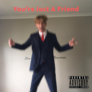 Invidia - You're Just A Friend (Explicit)