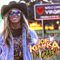 Joe Klamka - I'm Crazy