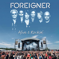 Foreigner - Alive And Rockin'