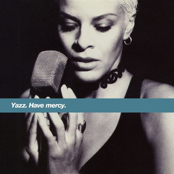 Yazz - Have Mercy (Remixes)