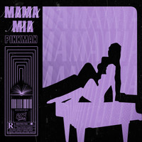 Pinkman - Mama mia (Explicit)