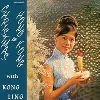 Kong Ling - Christmas In Hong Kong With Kong Ling