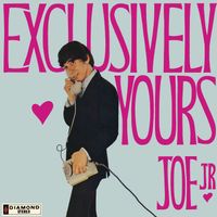Joe Junior - Exclusively Yours