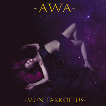 Awa - Mun tarkoitus