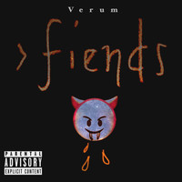 Verum - Fiends (Explicit)