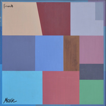 Moxie - Frank