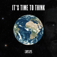 ED8125 - It's Time To Think