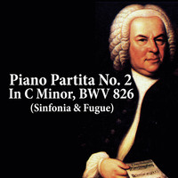 Alex Brachet - Piano Partita No. 2 In C Minor, BWV 826 (Sinfonia and Fugue)