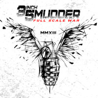 35 Inch Mudder featuring Eric Davidson - Full Scale War MMXIII