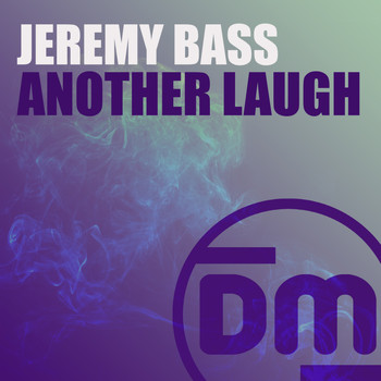 Jeremy Bass - Another Laugh
