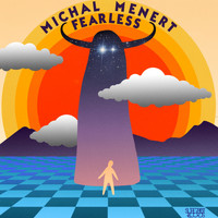 Michal Menert - Fearless