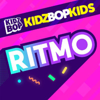 Kidz Bop Kids - RITMO