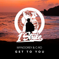 Mynoorey - Get To You