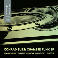 Conrad Subs - Chamber Funk EP