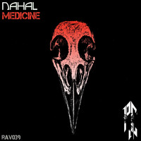 Nahal - Medicine EP