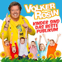 Volker Rosin - Kinder sind das beste Publikum