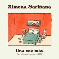 Ximena Sariñana - Una Vez Más