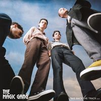The Magic Gang - Take Back The Track
