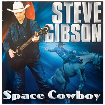 Steve Gibson - Space Cowboy