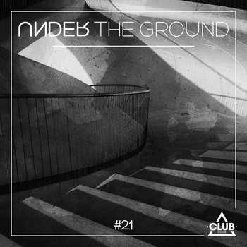 Various Artists - Under the Ground #21 (Explicit)