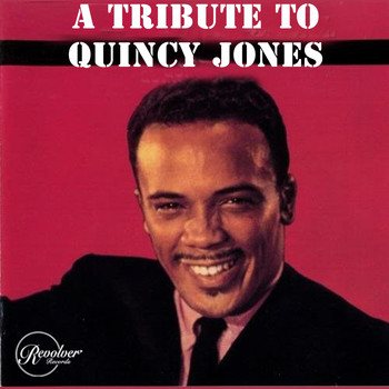 Various Artists - A Tribute to Quincy Jones