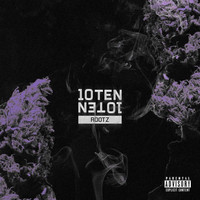 Rootz - 10Ten Ten10 (Explicit)