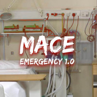Mace - Emergency 1.0 (Explicit)