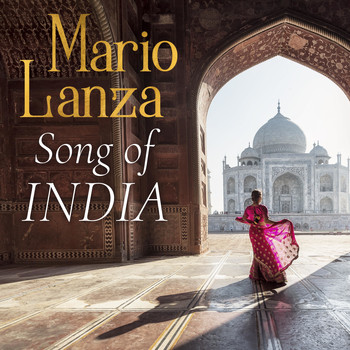 Mario Lanza - Song of India