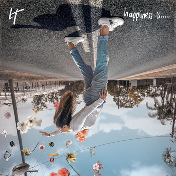 LT - Happiness is.....