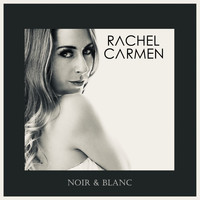 Rachel Carmen - Noir & Blanc