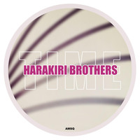 Harakiri Brothers - Time