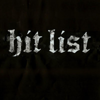 Hit List - Self Titled