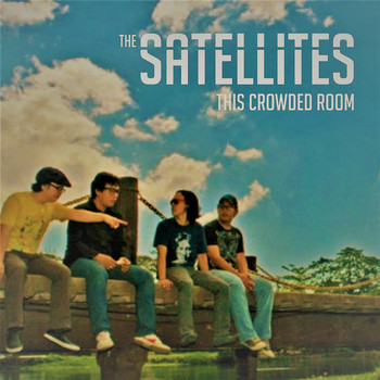 The Satellites - This Crowded Room