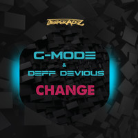 G-Mode & Deff Devious - Change