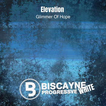 Elevation - Glimmer of Hope