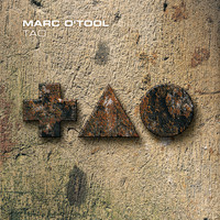 Marc O'Tool - TAO