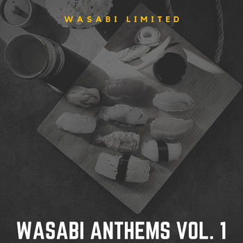 Various Artists - Wasabi Anthems Vol. 1