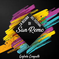Gigliola Cinquetti - La Regina del Festival Di San Remo