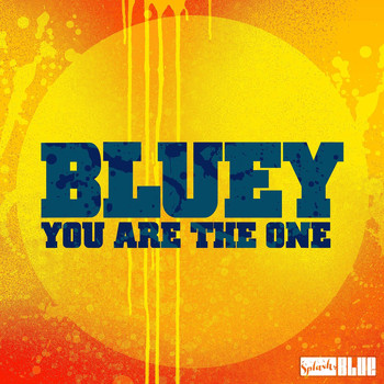 Bluey - You Are the One