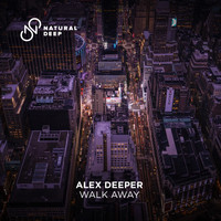 Alex Deeper - Walk Away