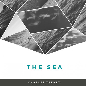Charles Trenet - The sea