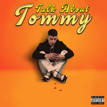 Tommy - Talk About (Explicit)